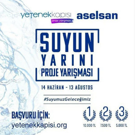 Aselsan Suyun Yarini Proje Yarismasi Kariyer Planlama Ve Insan Kaynaklari Uygulama Ve Arastirma Merkezi