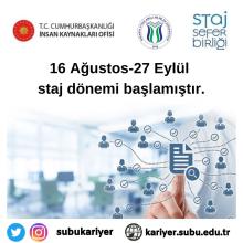 16 Ağustos - 27 Eylül arası staj dönemi başlamıştır.